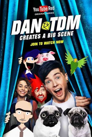 DanTDM Creates a Big Scene poster.jpg